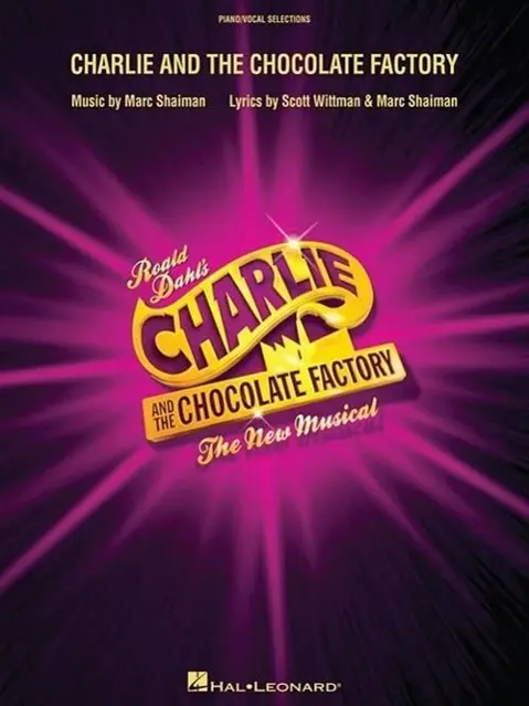 Cover: 9781495018619 | Charlie and the Chocolate Factory | The New Musical (London Edition)