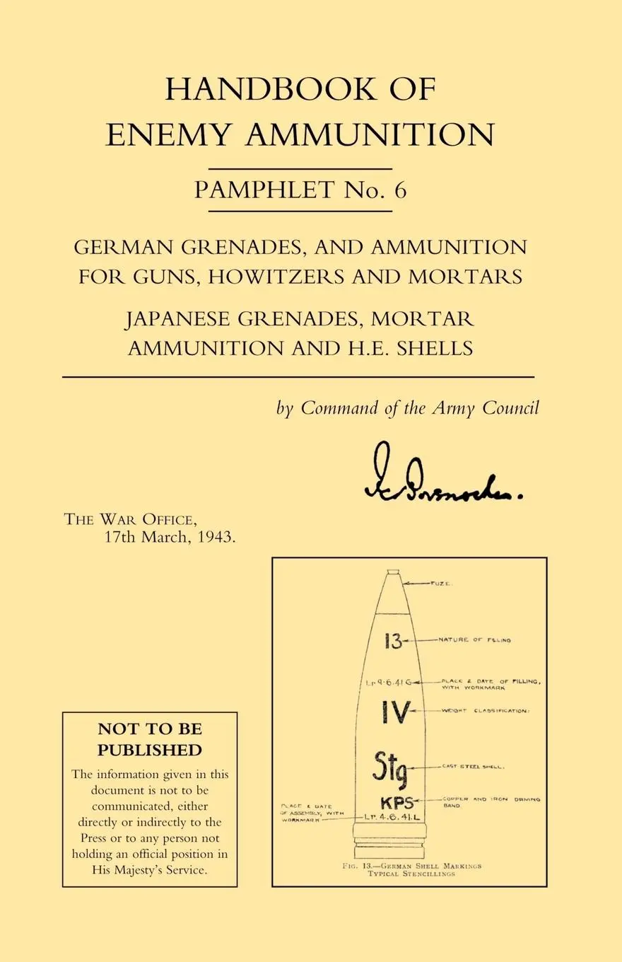 Cover: 9781843428619 | Handbook of Enemy Ammunition Pamphlet Number 6 | 1943 (u. a.) | Buch