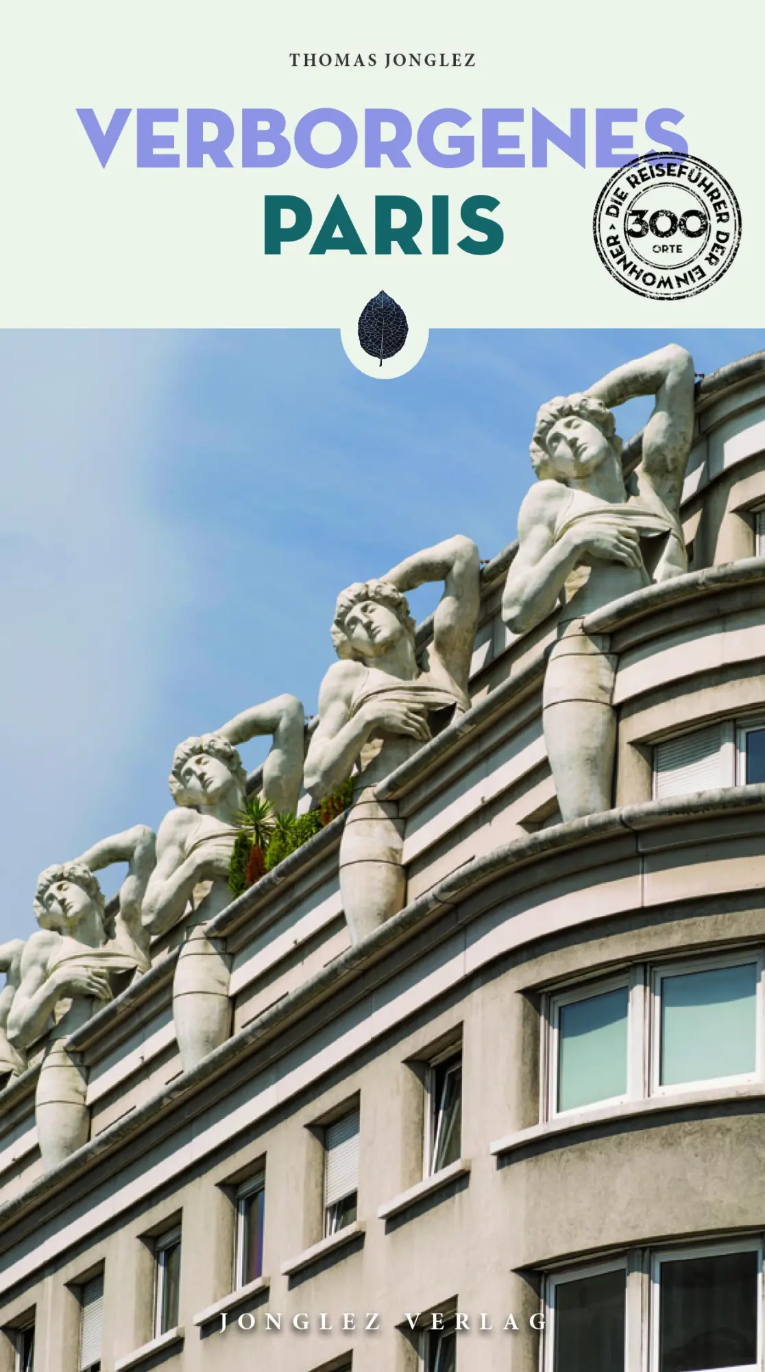 Cover: 9782361958619 | Verborgenes Paris | Thomas Jonglez | Taschenbuch | Verborgenes | 2025