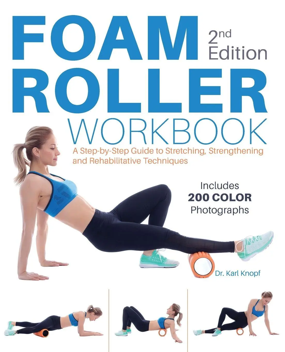 Cover: 9781612438719 | Foam Roller Workbook, 2nd Edition | Karl Knopf | Taschenbuch | 2019