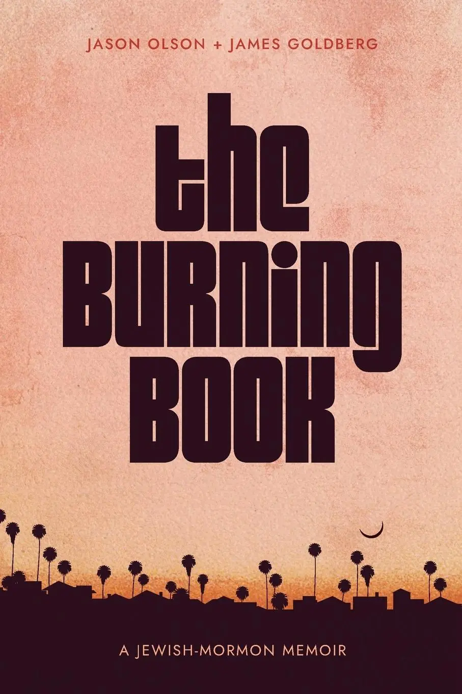 Cover: 9781948218719 | The Burning Book | Jason Olson (u. a.) | Taschenbuch | Englisch | 2022