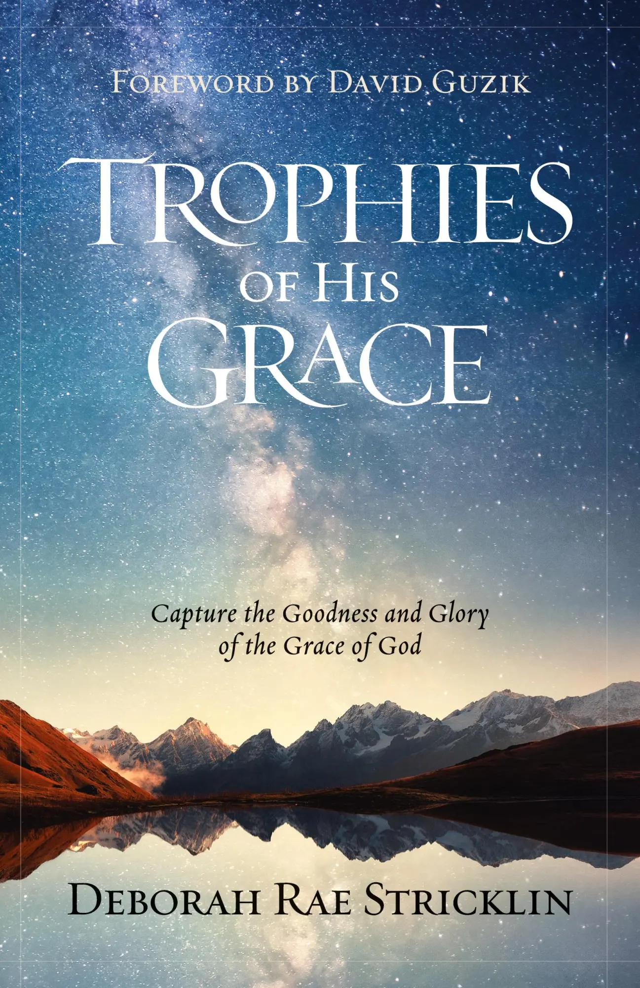 Cover: 9781950718719 | Trophies of His Grace | Deborah Stricklin | Taschenbuch | Englisch