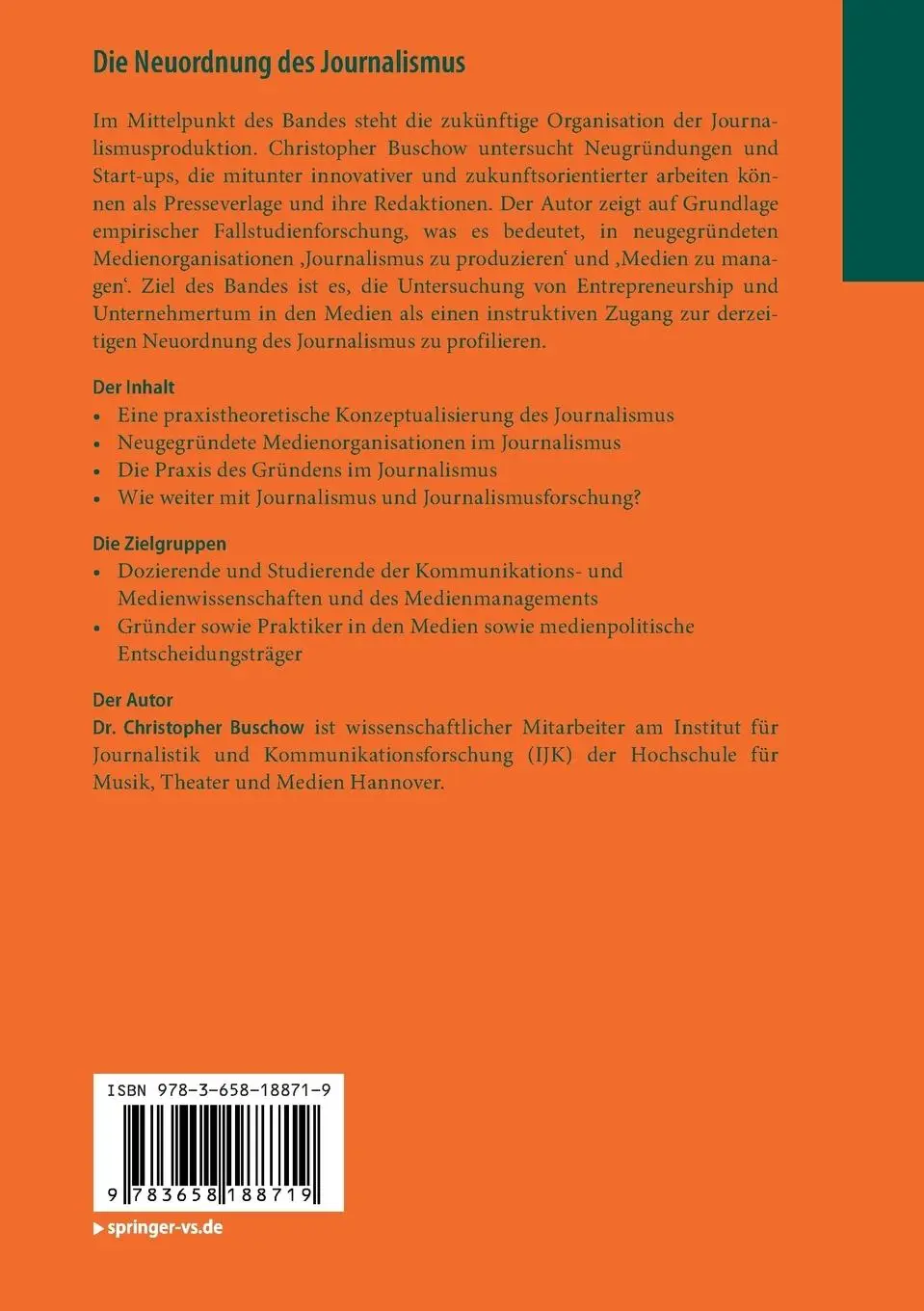 Rückseite: 9783658188719 | Die Neuordnung des Journalismus | Christopher Buschow | Taschenbuch