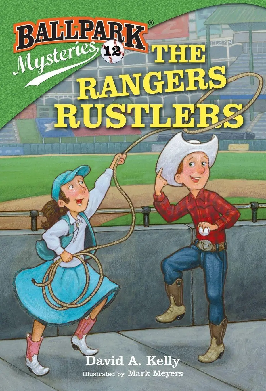 Cover: 9780385378819 | Ballpark Mysteries #12 | The Rangers Rustlers | David A. Kelly | Buch