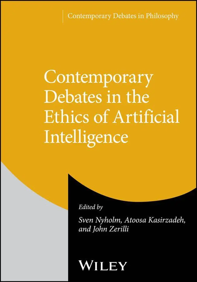 Cover: 9781394258819 | Contemporary Debates in the Ethics of Artificial Intelligence | Buch