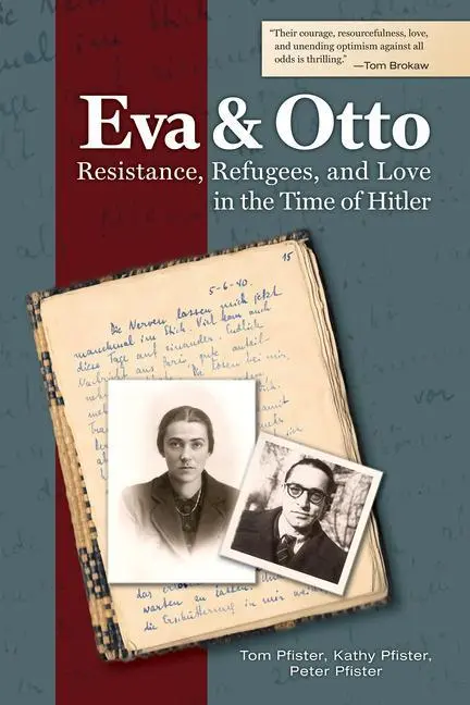 Cover: 9781557538819 | Eva and Otto | Resistance, Refugees, and Love in the Time of Hitler