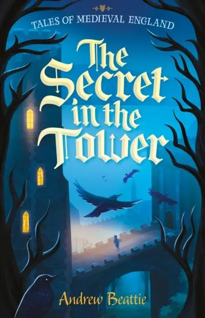 Cover: 9781782268819 | The Secret in the Tower | Andrew Beattie | Taschenbuch | Englisch