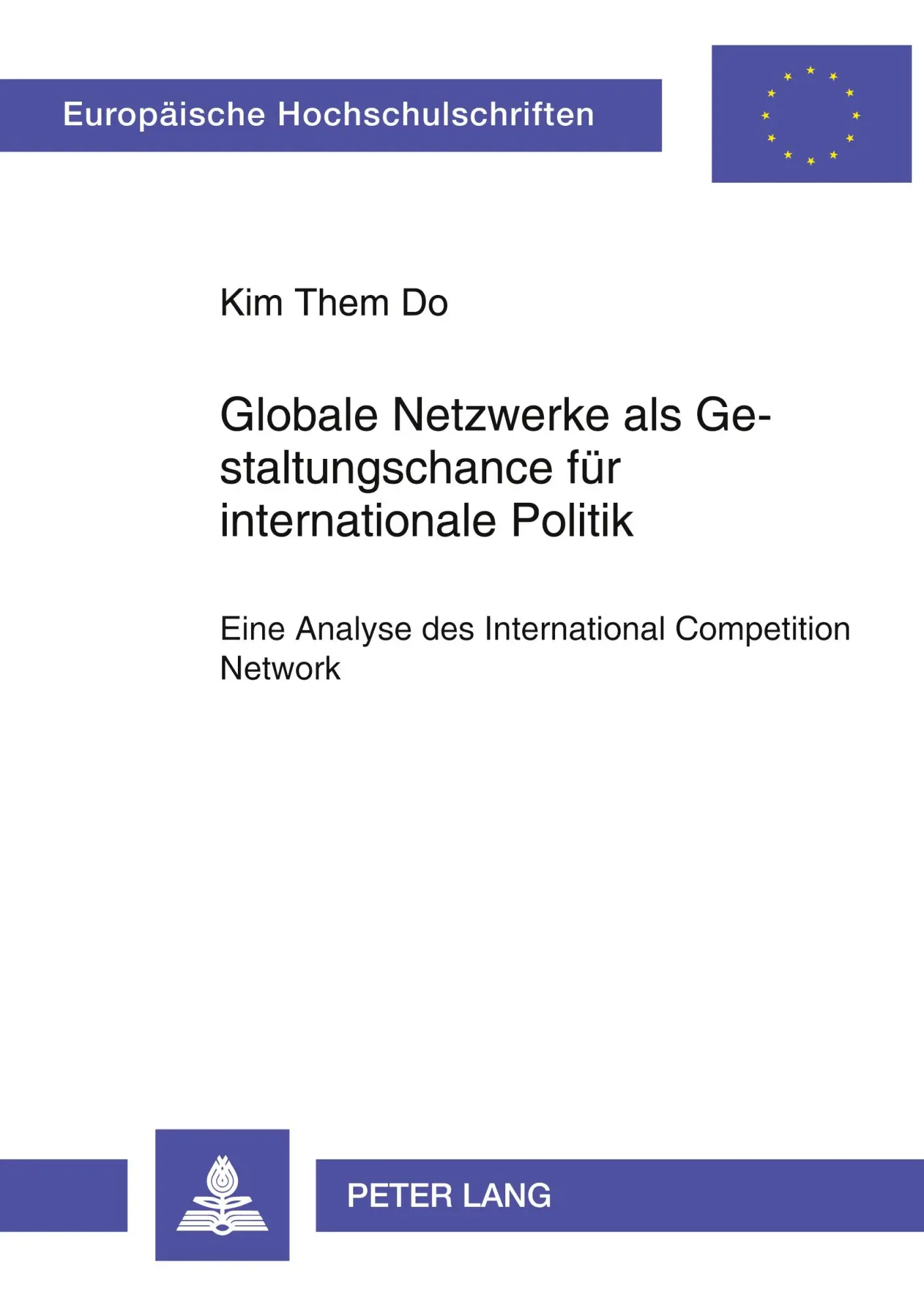 Cover: 9783631588819 | Globale Netzwerke als Gestaltungschance für internationale Politik