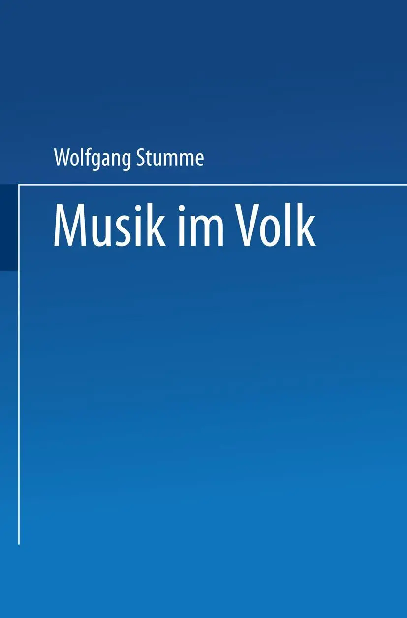 Cover: 9783663198819 | Musik im Volk | Wolfgang Stumme | Taschenbuch | 290 S. | Deutsch