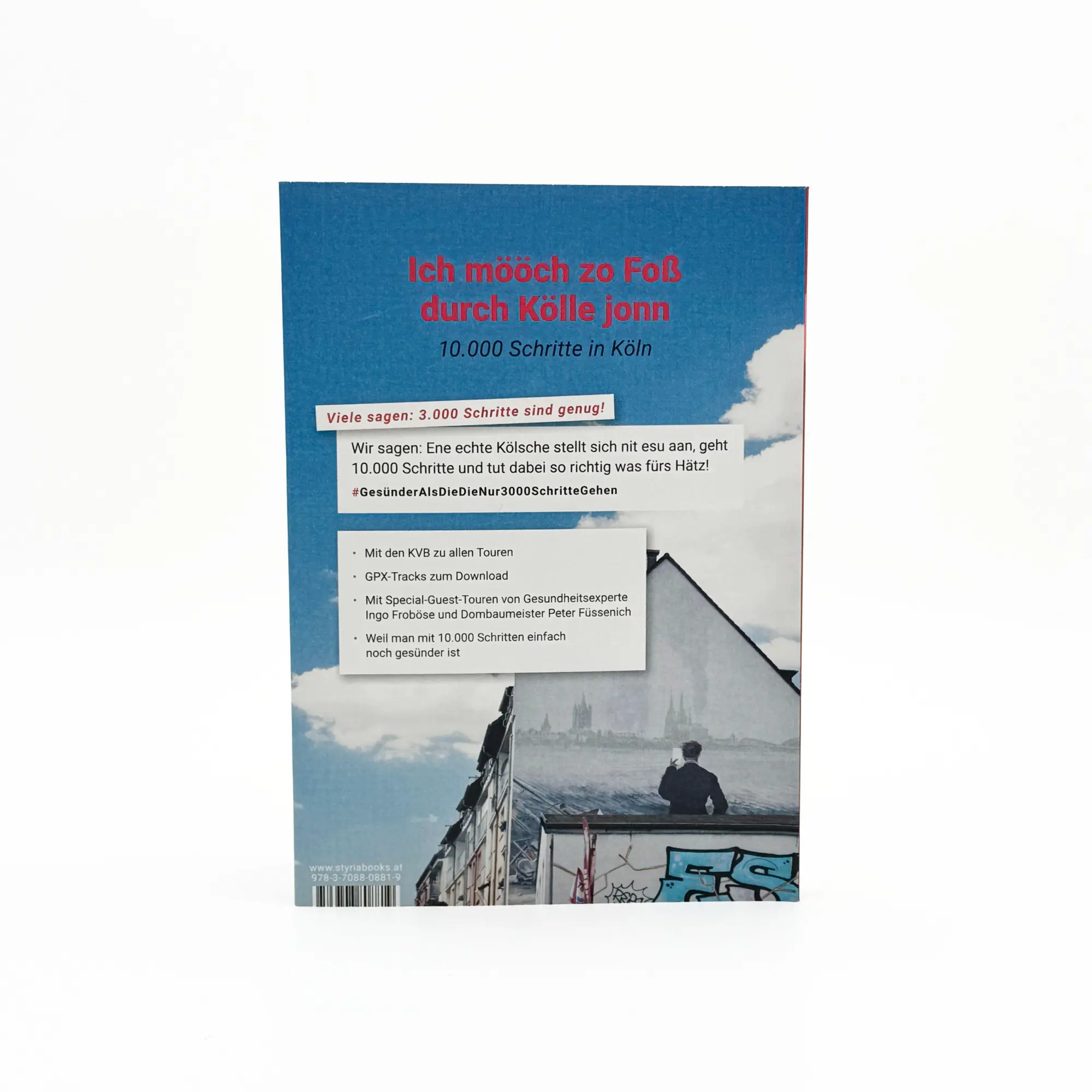 Bild: 9783708808819 | Ich mööch zo Foß durch Kölle jonn | 10.000 Schritte in Köln | Buch