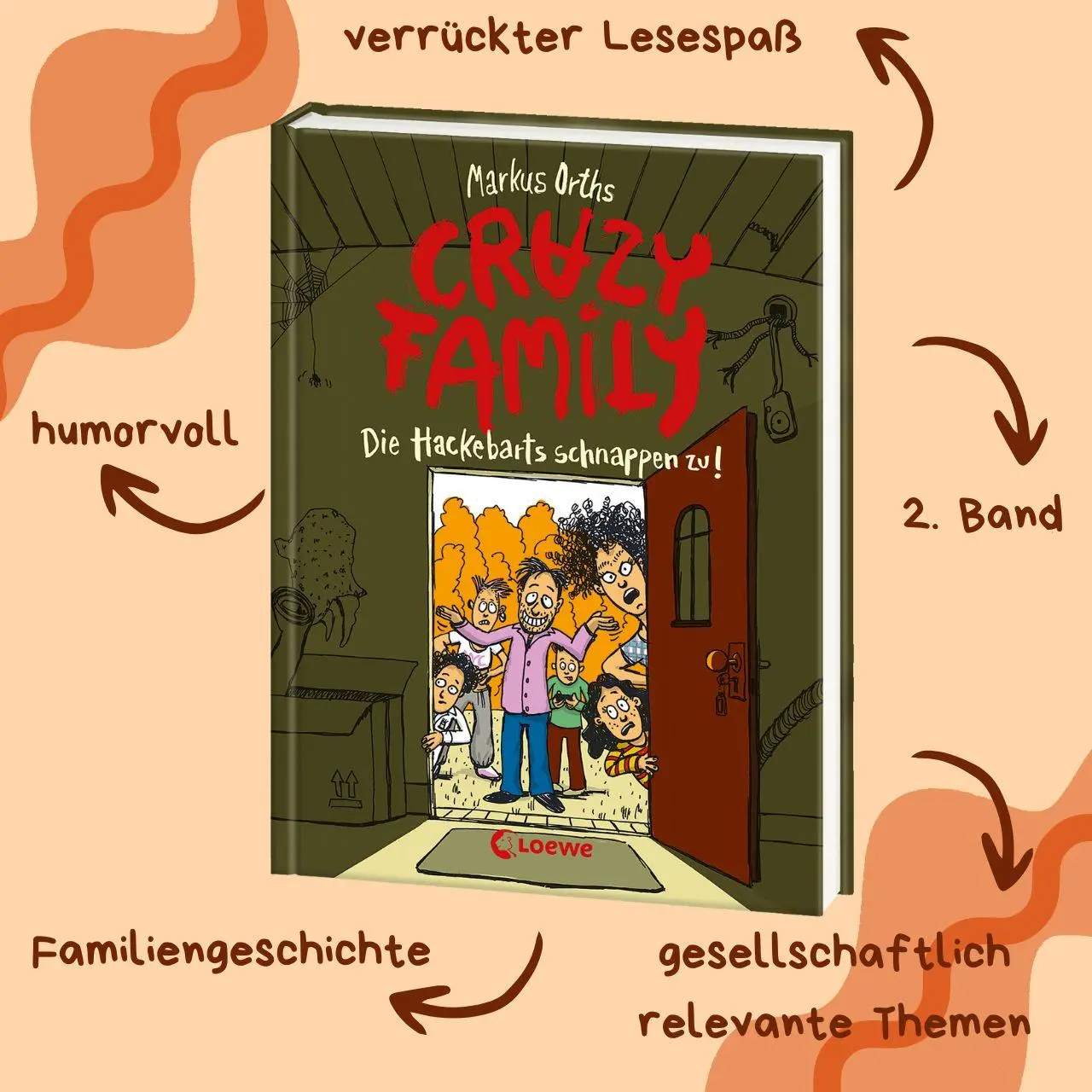 Bild: 9783743218819 | Crazy Family (Band 2) - Die Hackebarts schnappen zu! | Markus Orths