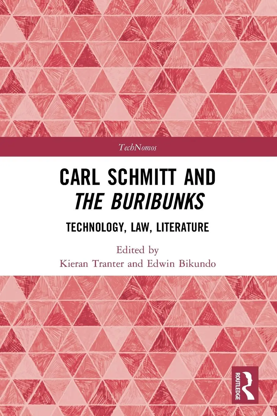 Cover: 9780367548919 | Carl Schmitt and The Buribunks | Technology, Law, Literature | Buch