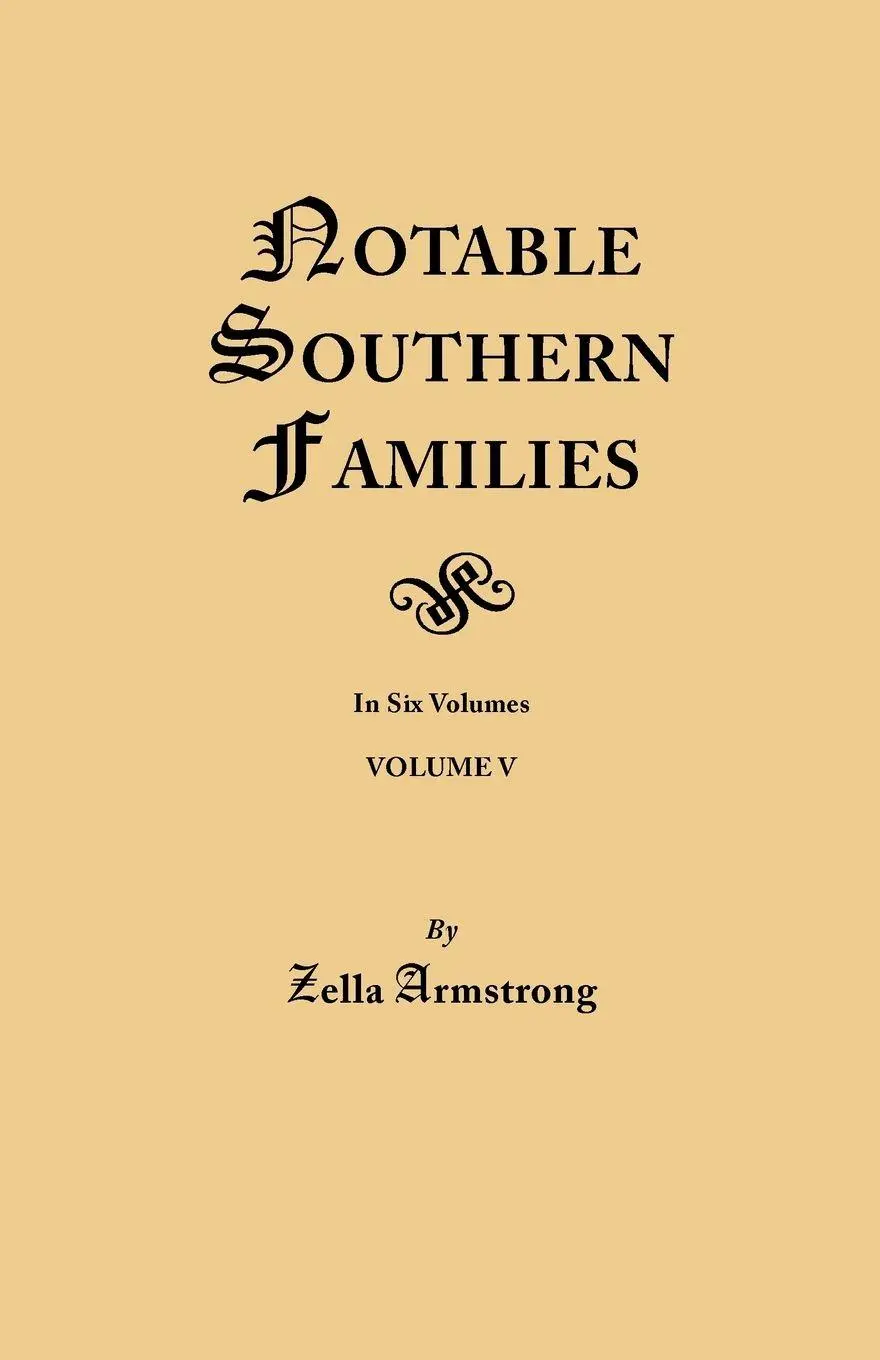 Cover: 9780806348919 | Notable Southern Families. Volume V | Zella Armstrong | Taschenbuch