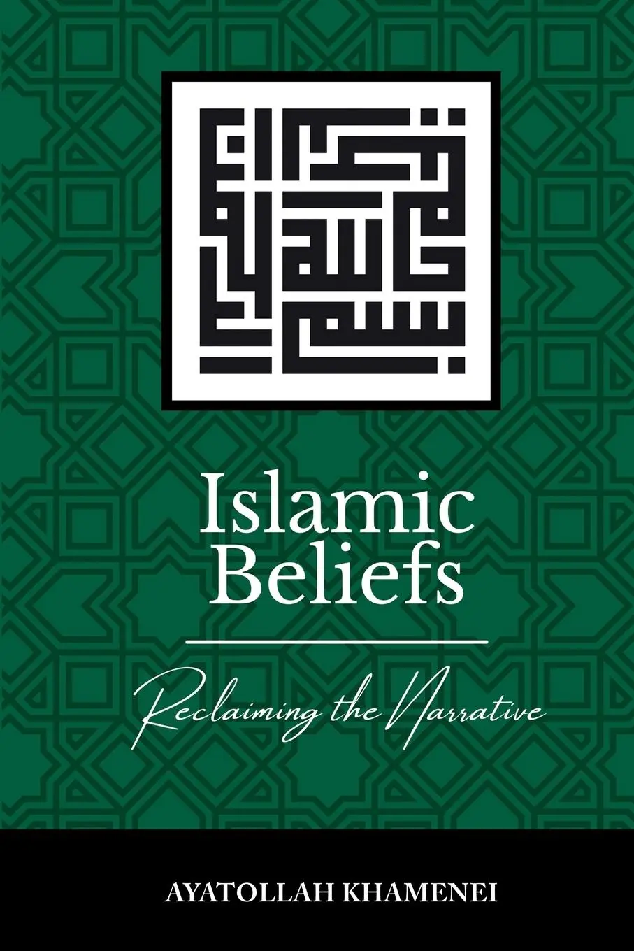 Cover: 9780995758919 | Islamic Beliefs | Reclaiming the Narrative | Khamenei | Taschenbuch