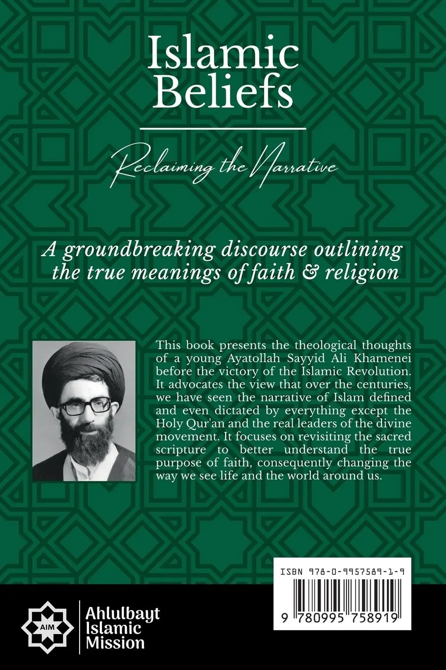 Rückseite: 9780995758919 | Islamic Beliefs | Reclaiming the Narrative | Khamenei | Taschenbuch