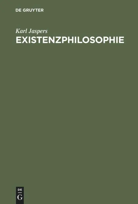 Cover: 9783110048919 | Existenzphilosophie | Karl Jaspers | Buch | VI | Deutsch | De Gruyter