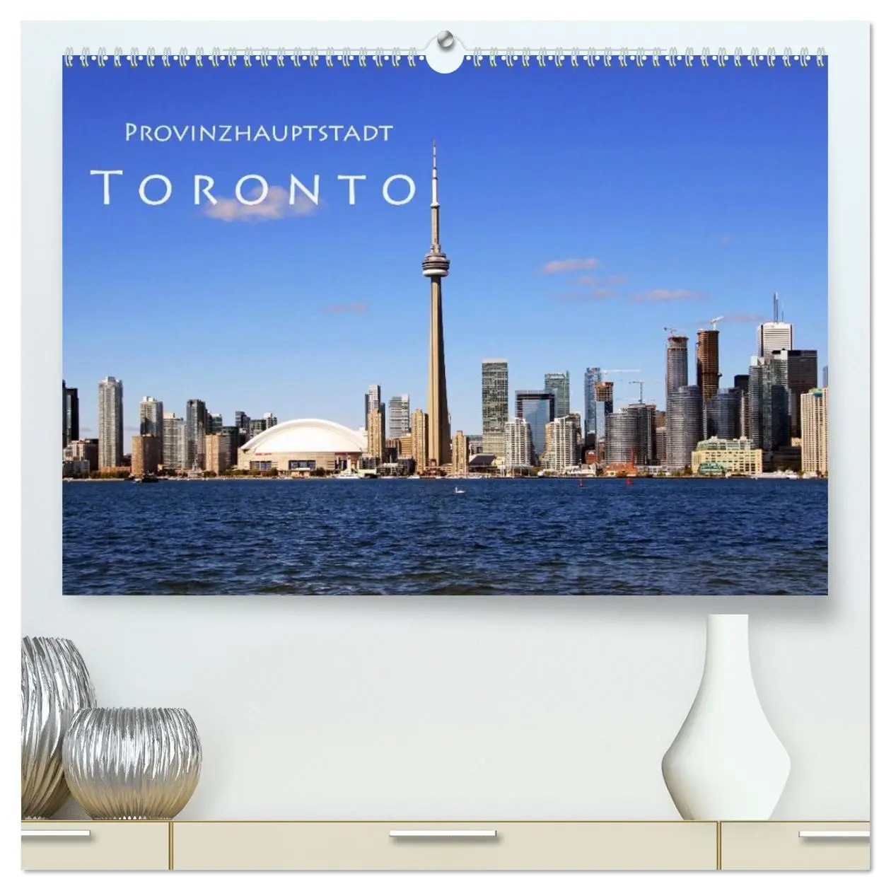 Cover: 9783457958919 | Provinzhauptstadt Toronto (hochwertiger Premium Wandkalender 2026...