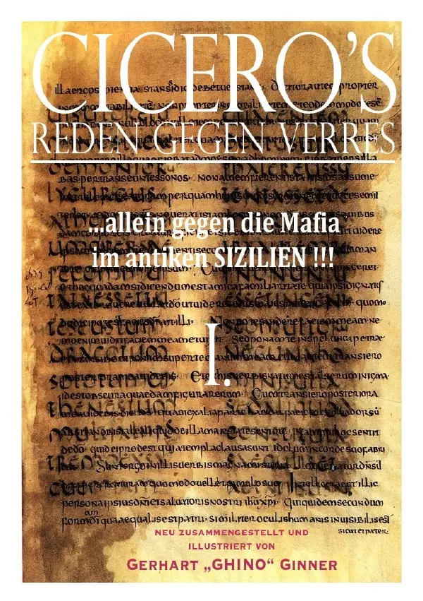 Cover: 9783741848919 | Cicero's Reden gegen Verres I. | gerhart ginner | Taschenbuch | 260 S.