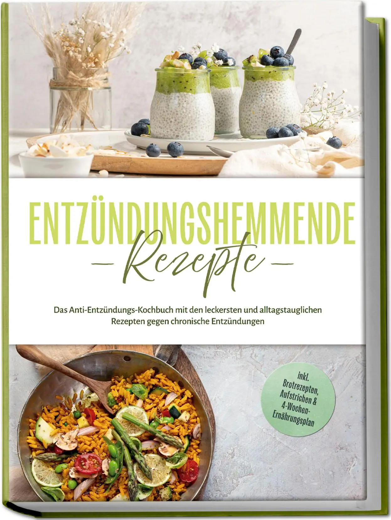 Cover: 9783757618919 | Entzündungshemmende Rezepte: Das Anti-Entzündungs-Kochbuch mit den...
