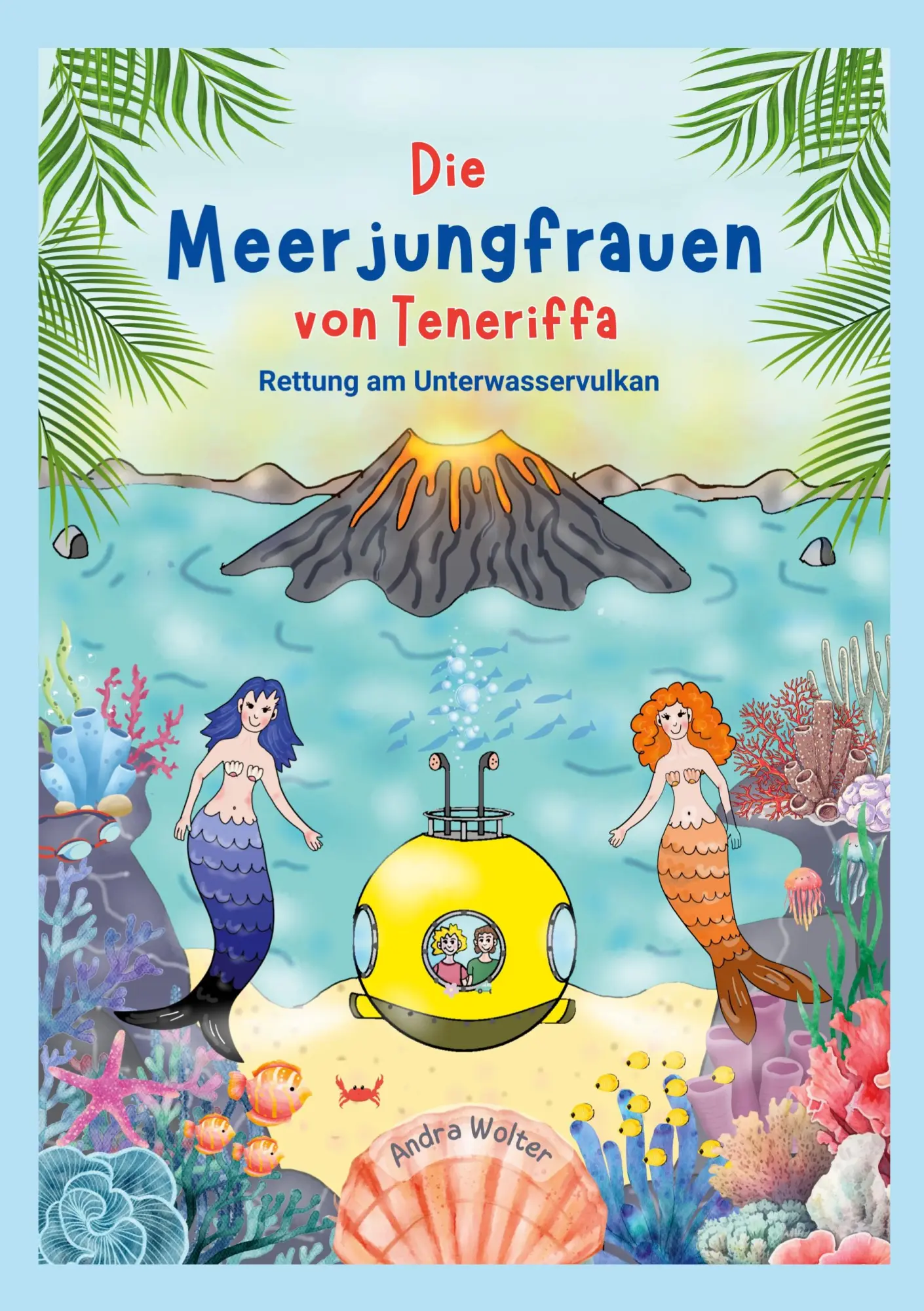 Cover: 9783819228919 | Die Meerjungfrauen von Teneriffa | Rettung am Unterwasservulkan | Buch
