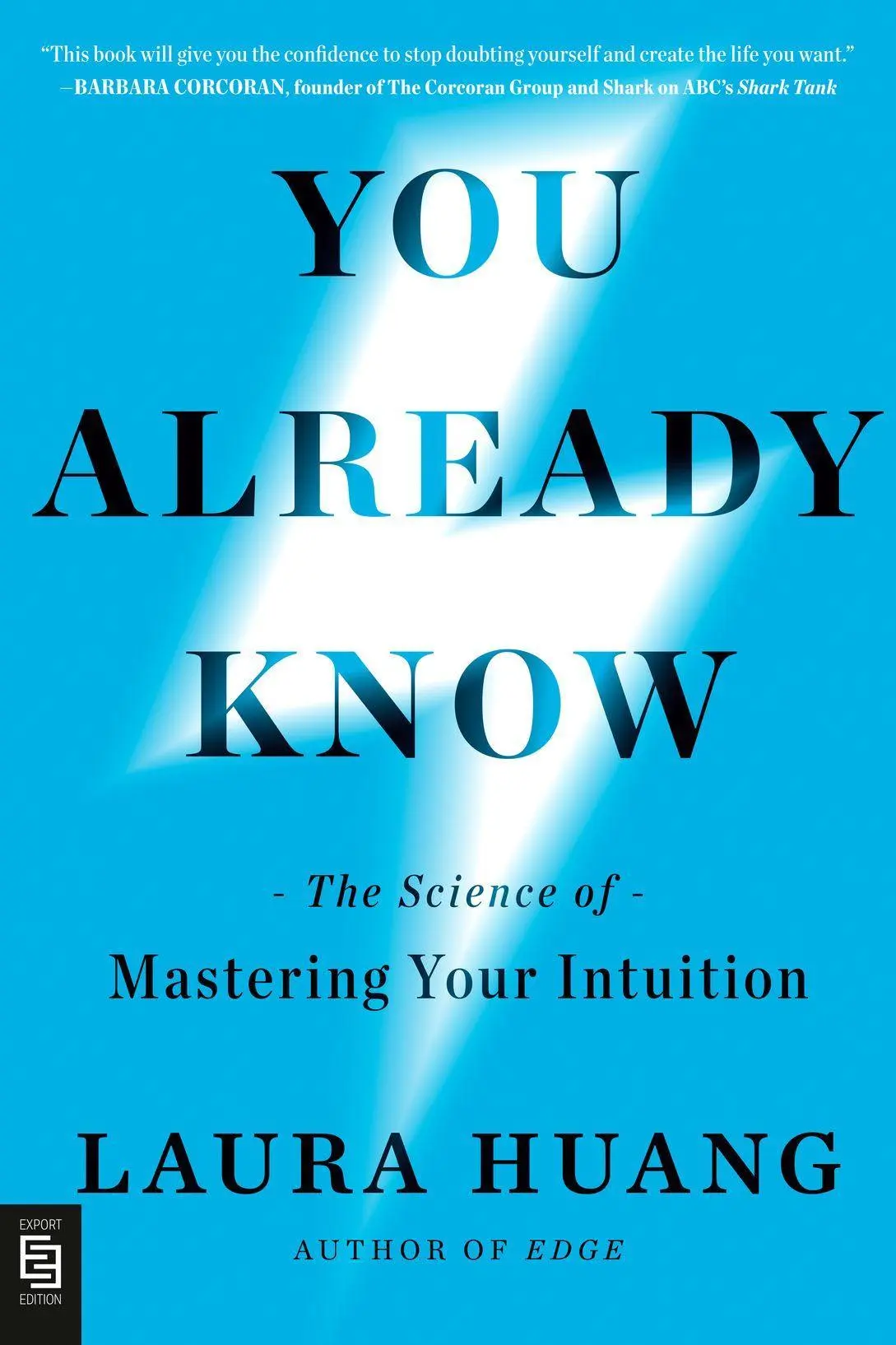Cover: 9798217178919 | You Already Know | The Science of Mastering Your Intuition | Huang