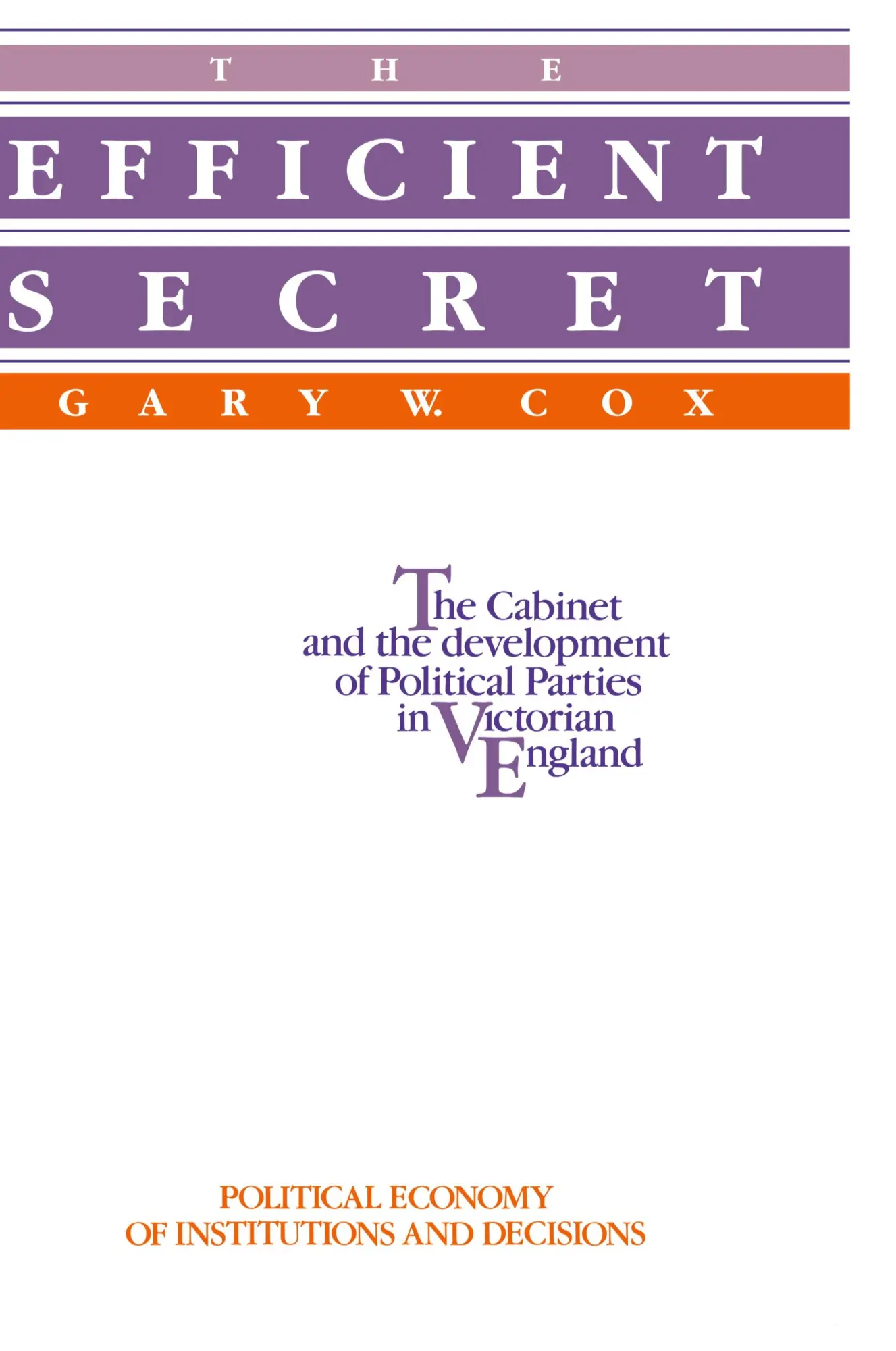 Cover: 9780521019019 | The Efficient Secret | Gary W. Cox | Taschenbuch | Englisch | 2005