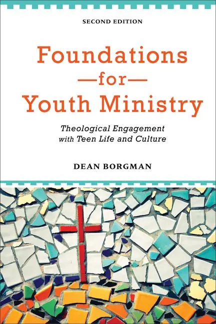 Cover: 9780801049019 | Foundations for Youth Ministry | Dean Borgman | Taschenbuch | Englisch