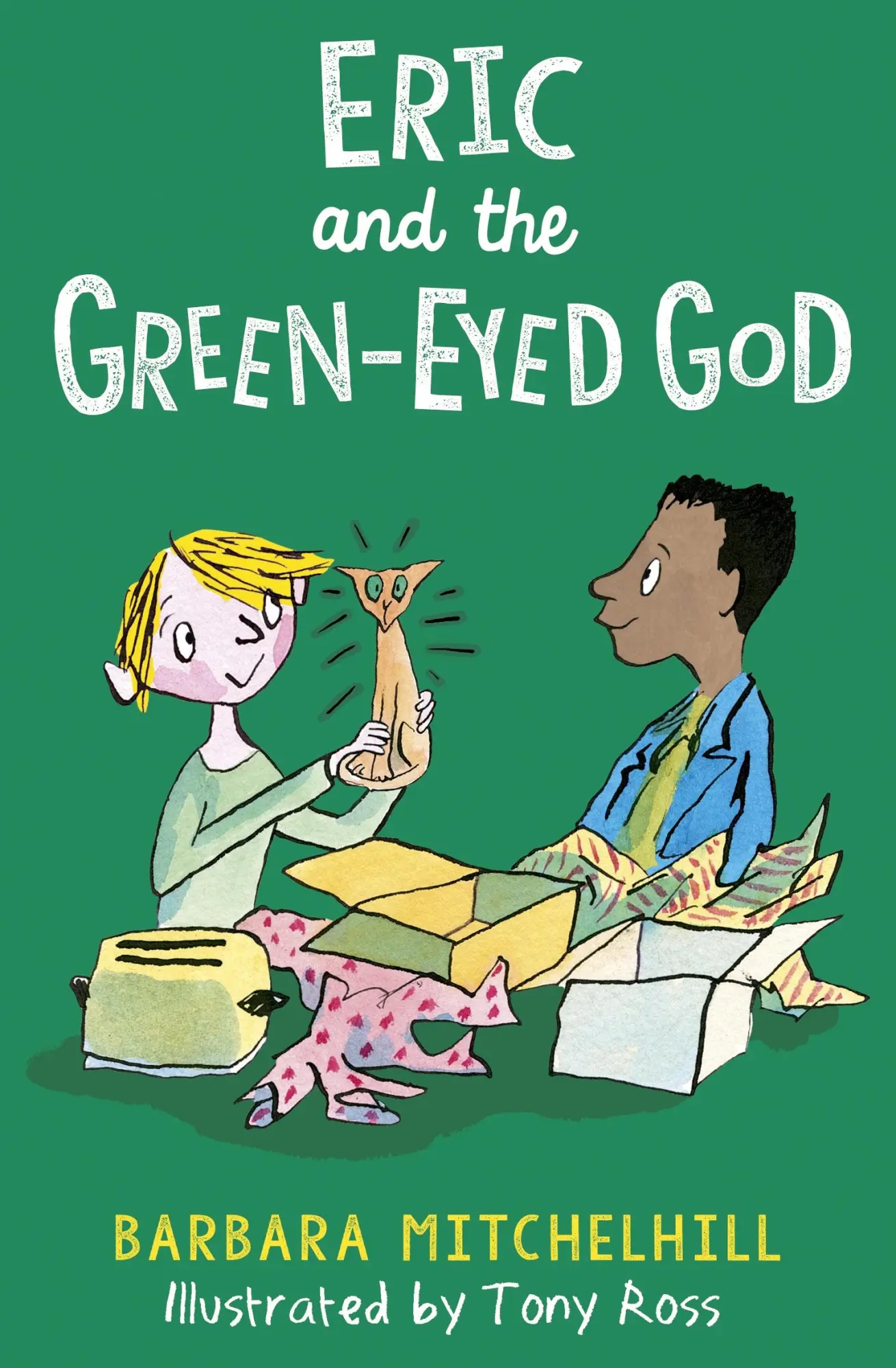 Cover: 9781783449019 | Eric and the Green-Eyed God | Barbara Mitchelhill | Taschenbuch | Eric