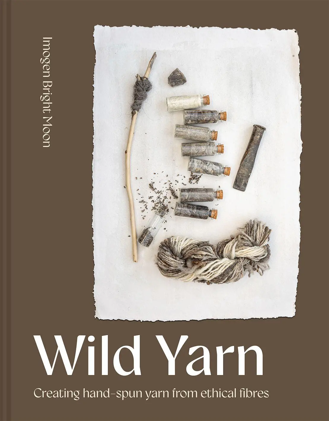Cover: 9781849949019 | Wild Yarn | Creating Hand-Spun Yarn from Ethical Fibres | Moon | Buch