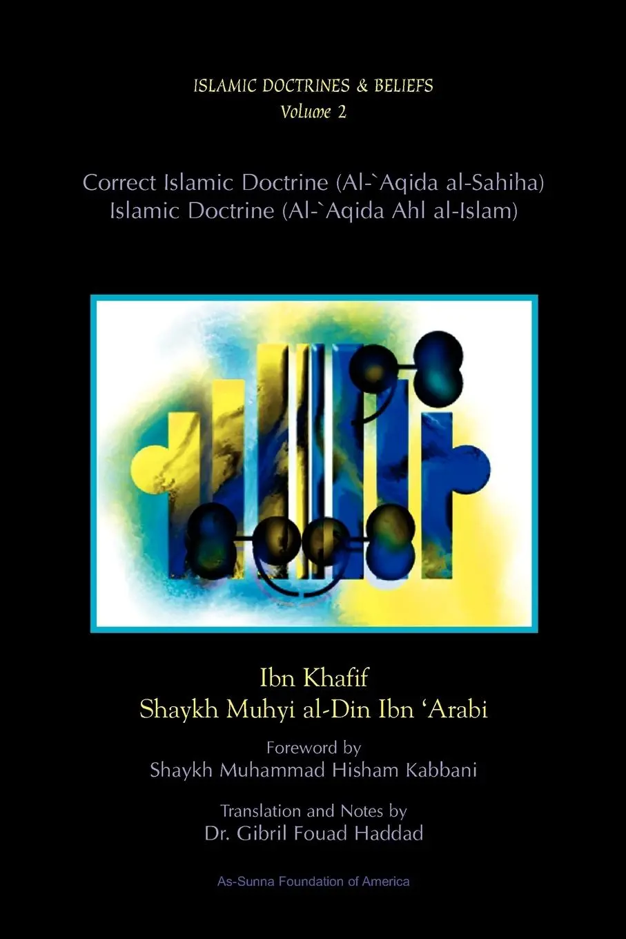 Cover: 9781930409019 | Correct Islamic Doctrine/Islamic Doctrine | Ibn Khafif | Taschenbuch