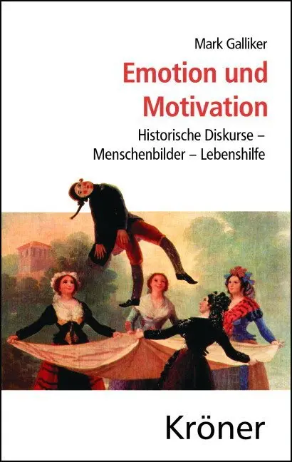 Cover: 9783520349019 | Emotion und Motivation | Diskurse, Menschenbilder, Lebenshilfe | Buch
