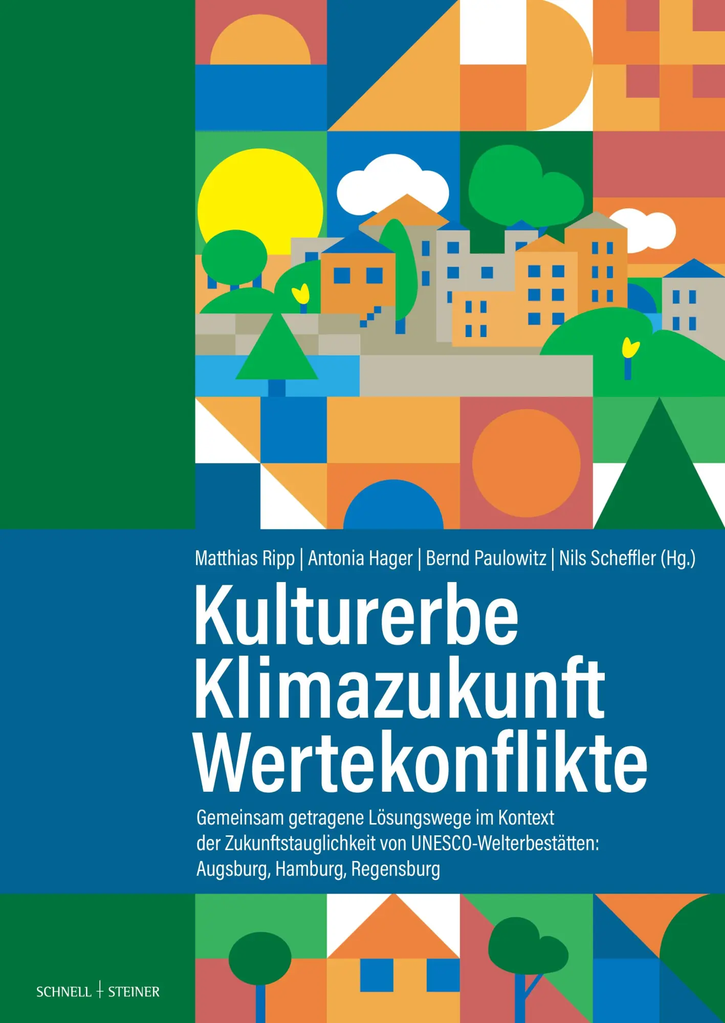 Cover: 9783795439019 | Kulturerbe Klimazukunft Wertekonflikte | Matthias Ripp (u. a.) | Buch