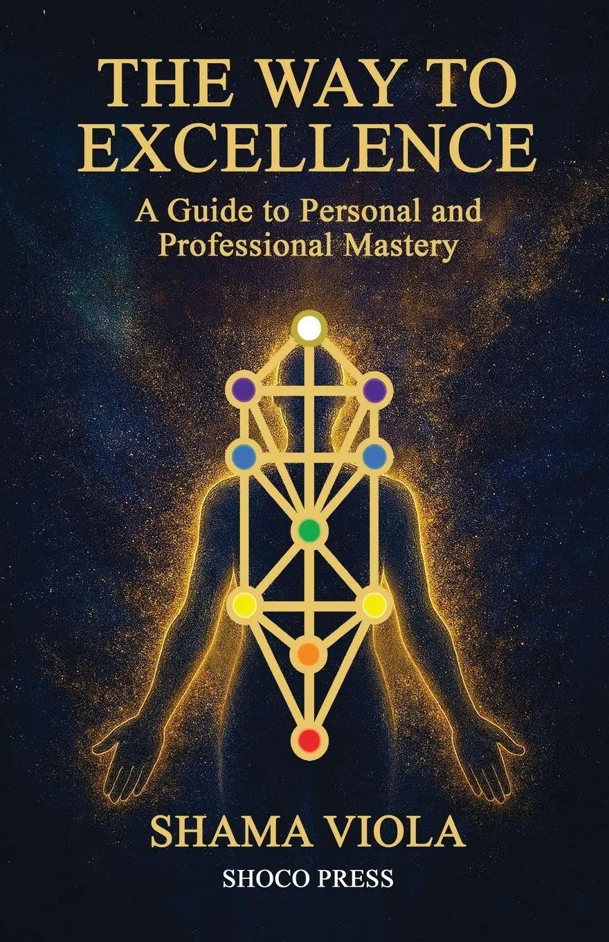 Cover: 9798994919019 | The Way to Excellence | A Guide to Personal and Professional Mastery
