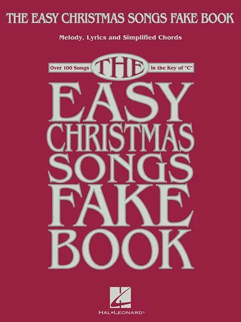 Cover: 9781540029119 | The Easy Christmas Songs Fake Book: 100 Songs in the Key of C | Corp