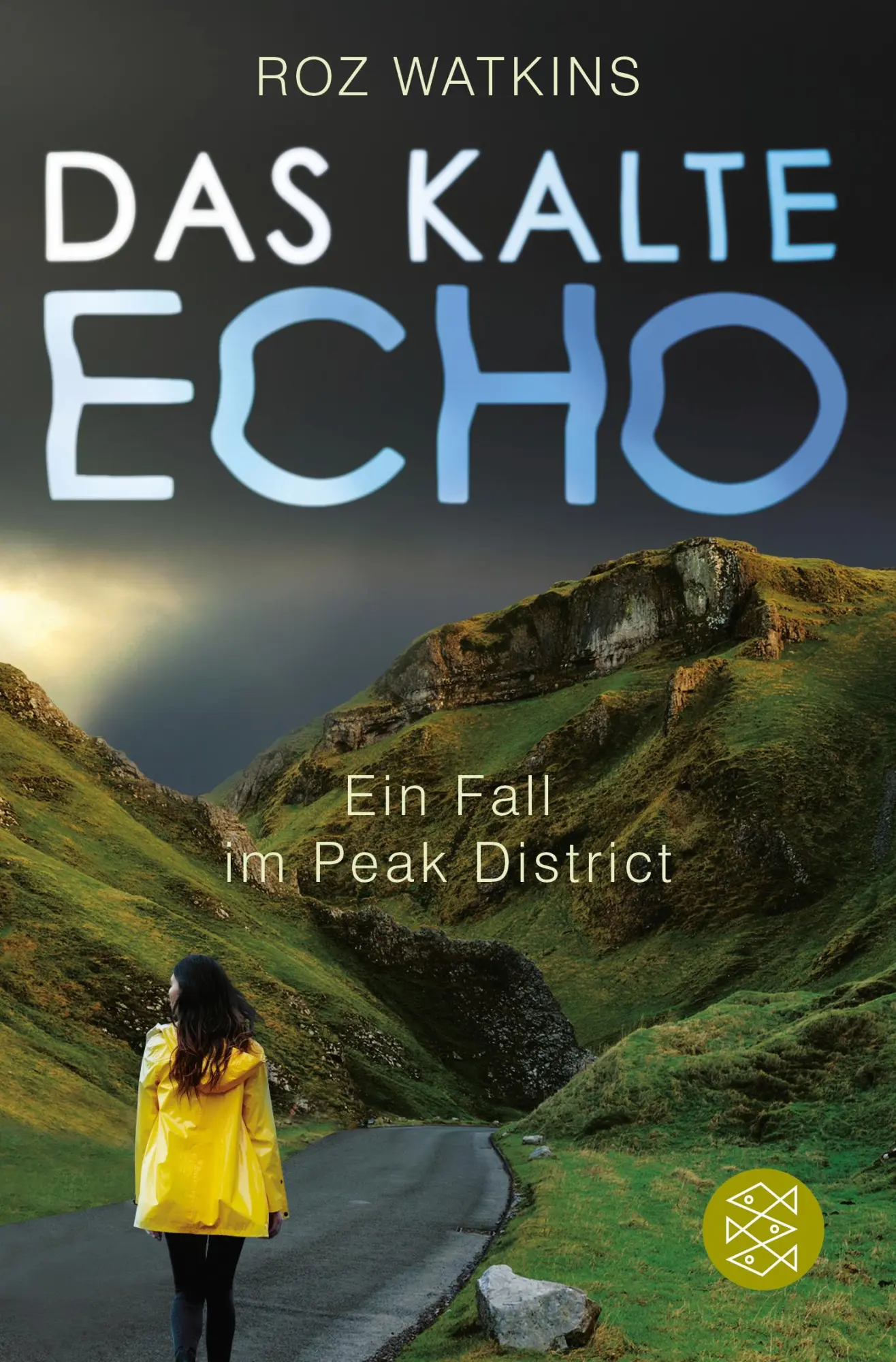 Cover: 9783596299119 | Das kalte Echo | Ein Fall im Peak District | Roz Watkins | Taschenbuch