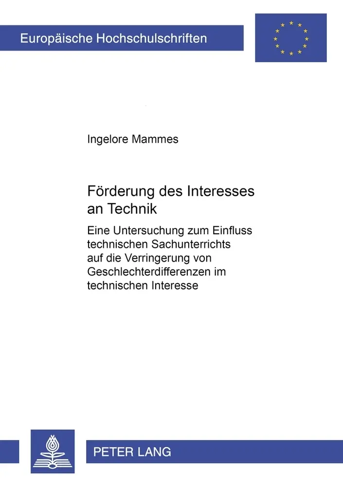 Cover: 9783631389119 | Förderung des Interesses an Technik | Ingelore Mammes | Taschenbuch