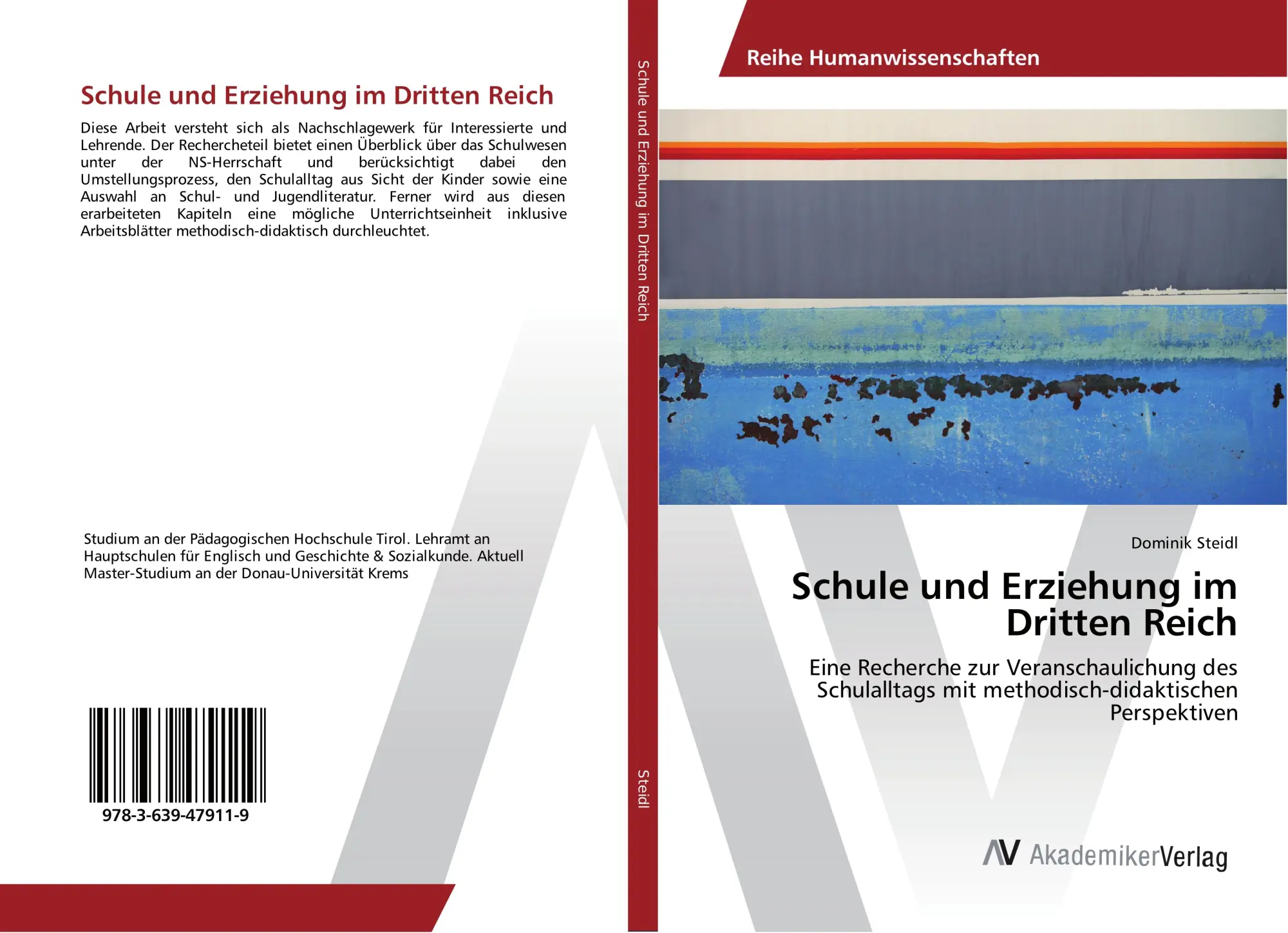 Cover: 9783639479119 | Schule und Erziehung im Dritten Reich | Dominik Steidl | Taschenbuch