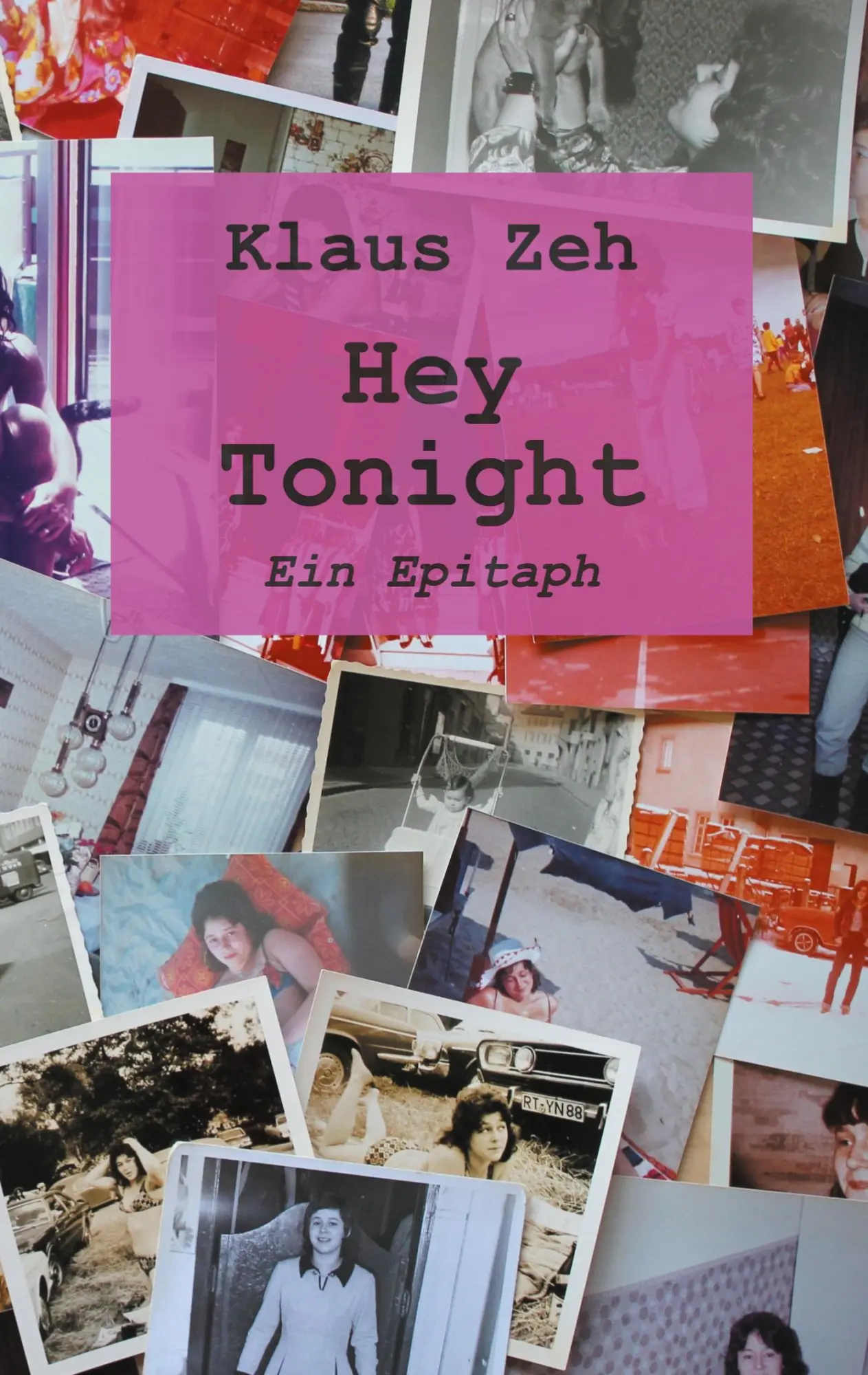 Cover: 9783750499119 | Hey Tonight | Klaus Zeh | Taschenbuch | 140 S. | Deutsch | 2020