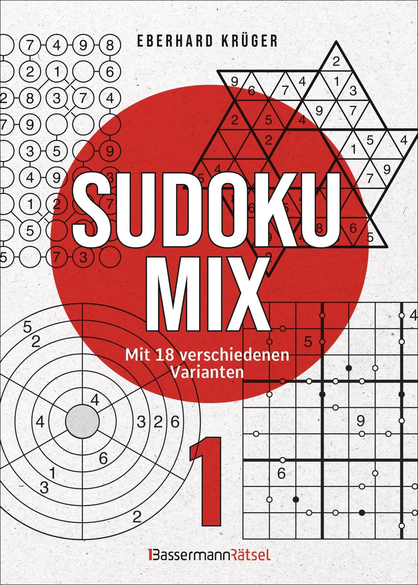 Cover: 9783809449119 | Sudokumix 1 - Mit 18 verschiedenen Varianten | Eberhard Krüger | Buch