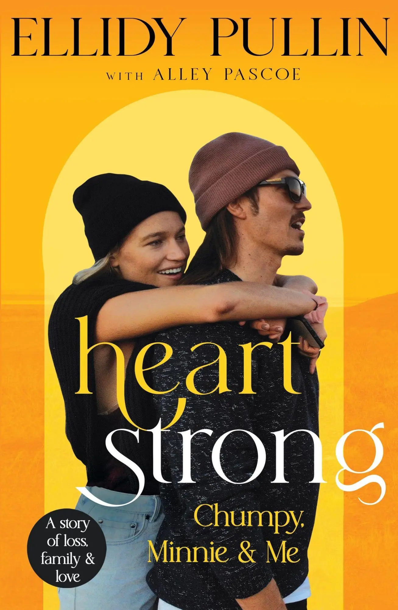 Cover: 9780733649219 | Heartstrong | Chumpy, Minnie &amp; Me | Ellidy Pullin | Taschenbuch | 2022
