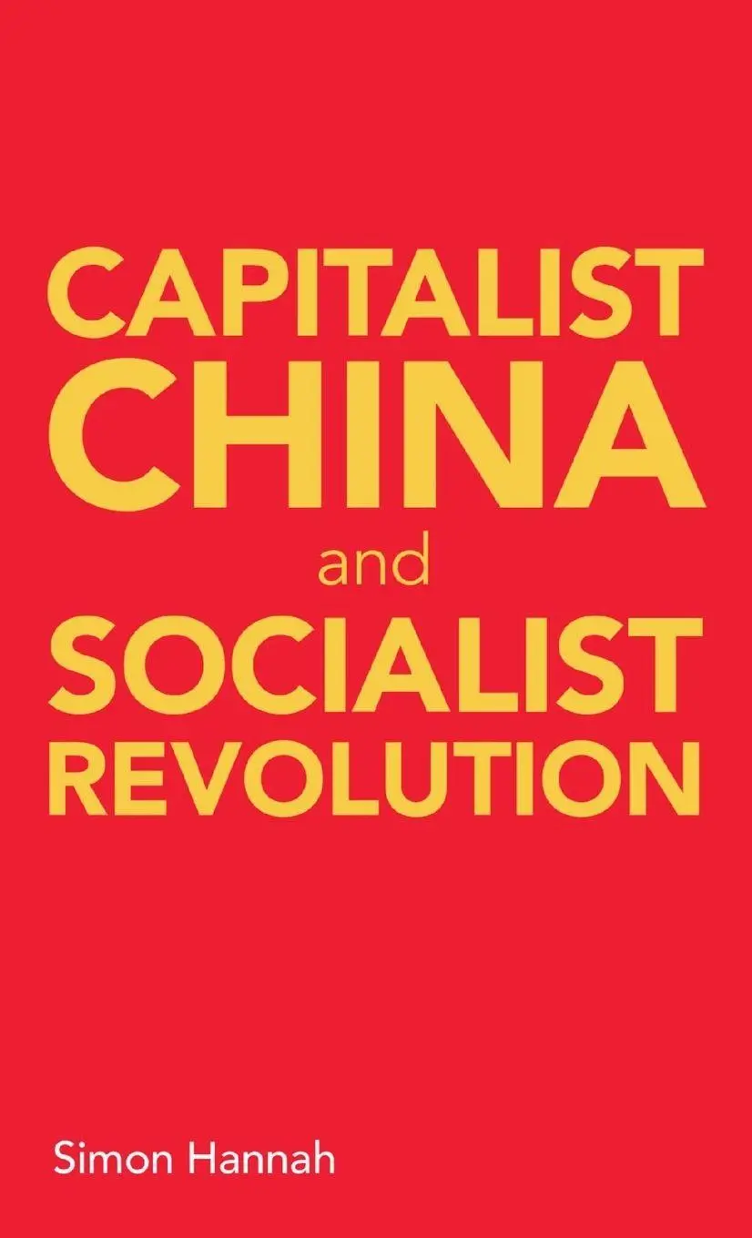 Cover: 9780902869219 | Capitalist China and socialist revolution | Simon Hannah | Taschenbuch