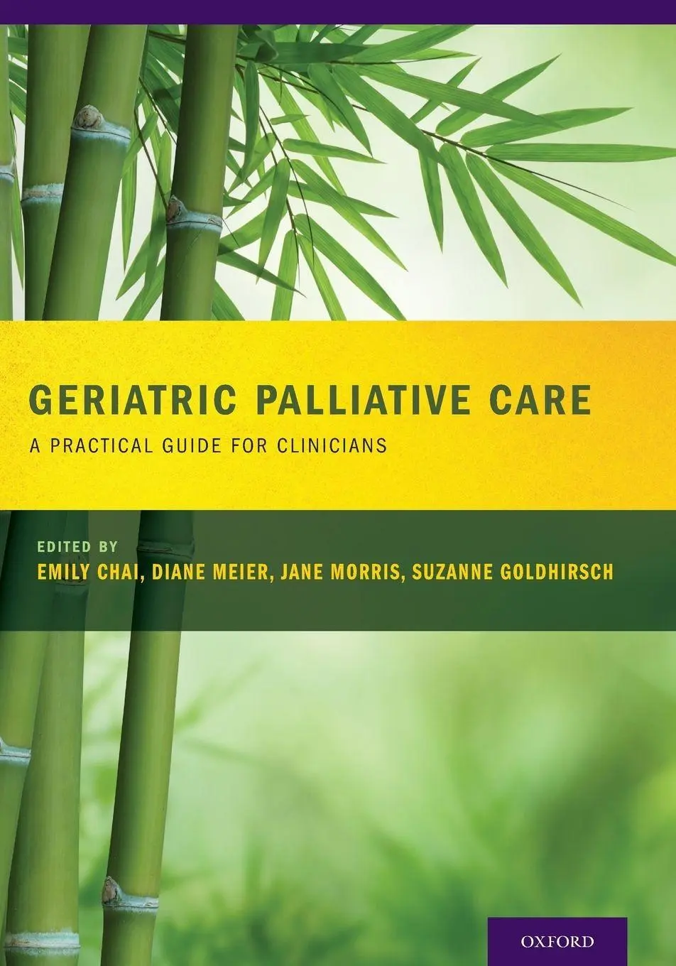 Cover: 9780195389319 | Geriatric Palliative Care | A Practical Guide for Clinicians | Buch