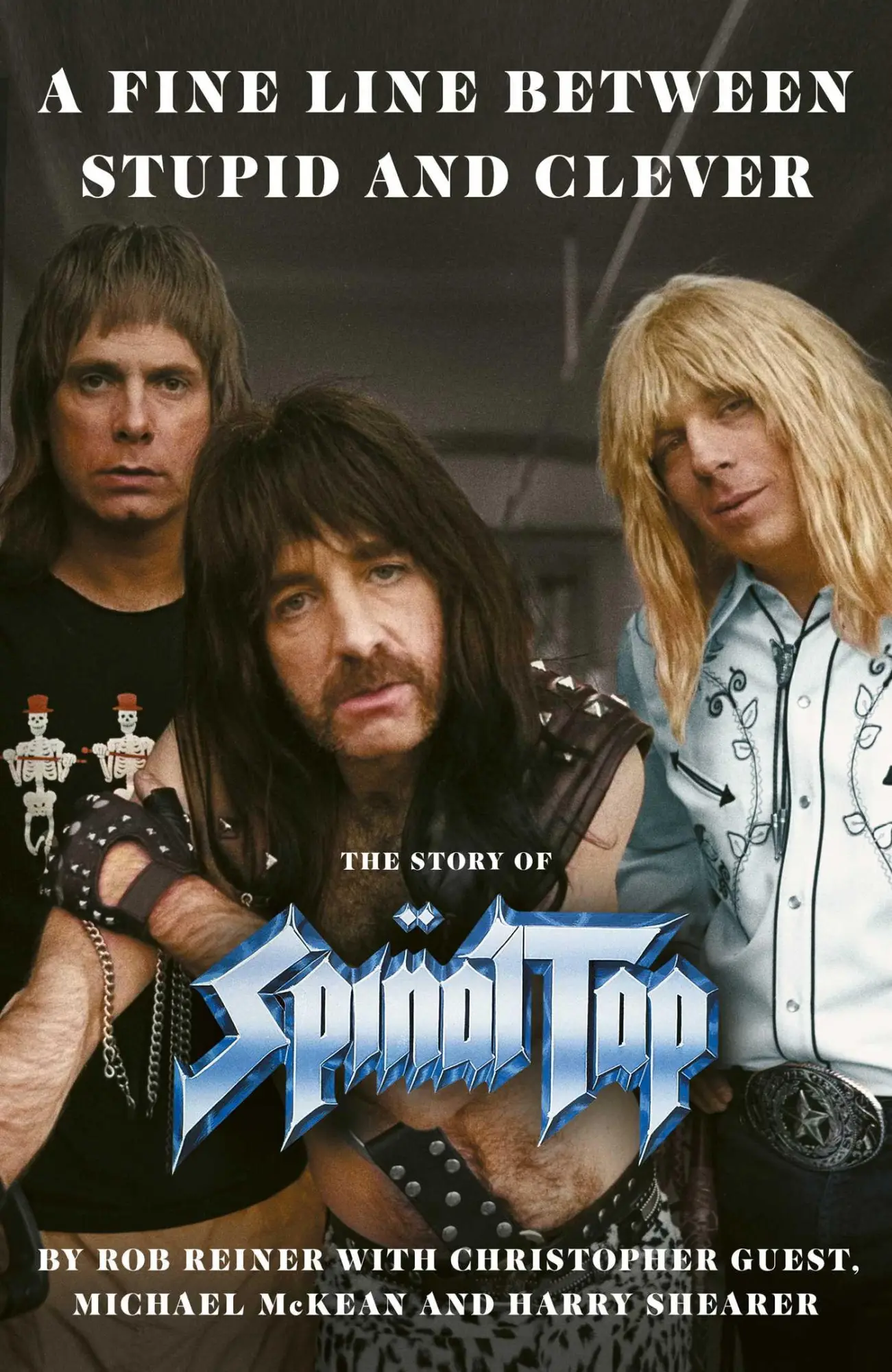 Cover: 9781398549319 | A Fine Line between Stupid and Clever | The Story of Spinal Tap | Buch