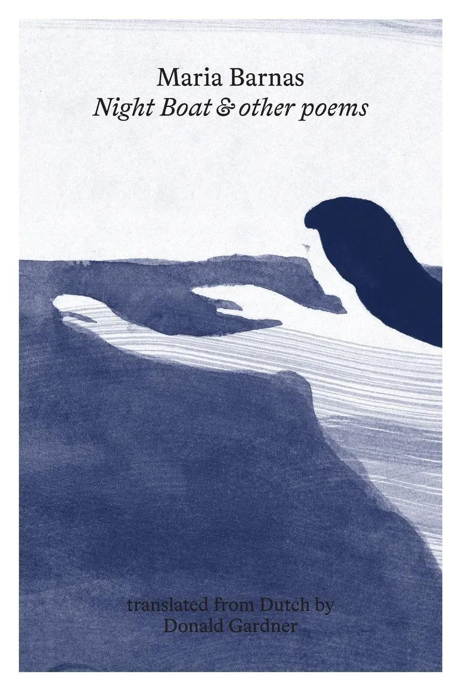 Cover: 9781848619319 | Night Boat and other poems | Maria Barnas | Taschenbuch | Englisch