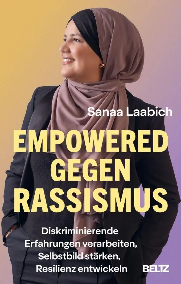 Cover: 9783407869319 | Empowered gegen Rassismus | Sanaa Laabich | Taschenbuch | 224 S.