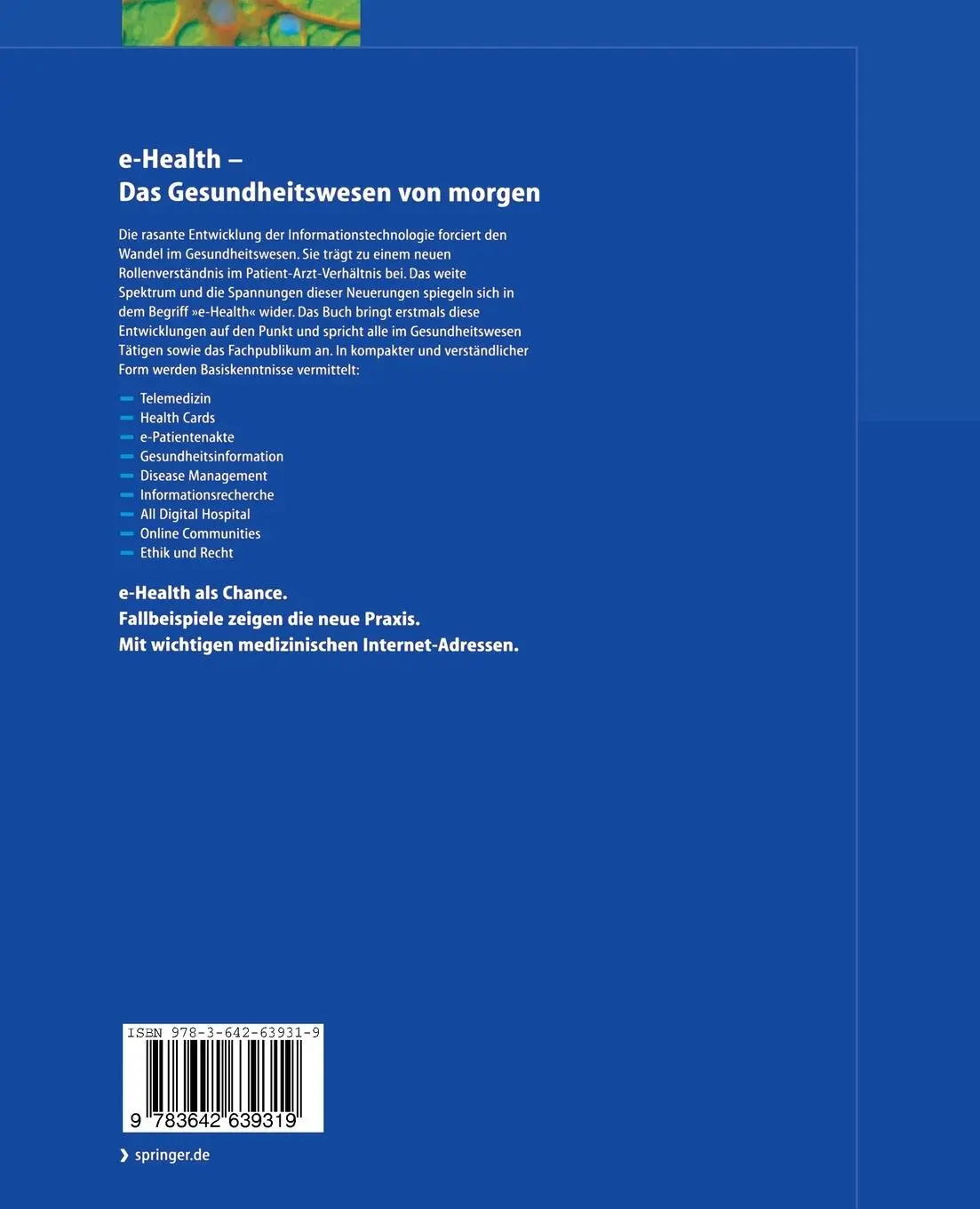 Rückseite: 9783642639319 | e-Health | Karl Jähn (u. a.) | Taschenbuch | xxvi | Deutsch | 2014