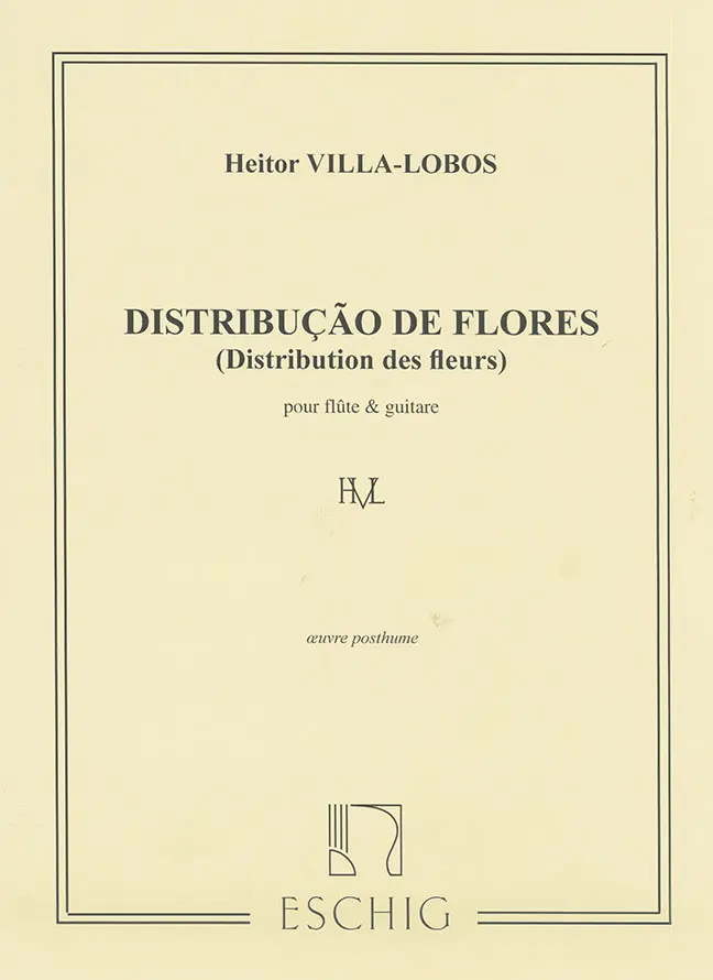 Cover: 9790045029319 | Distribuicao de flores pour flûte et guitare partition | Villa-Lobos
