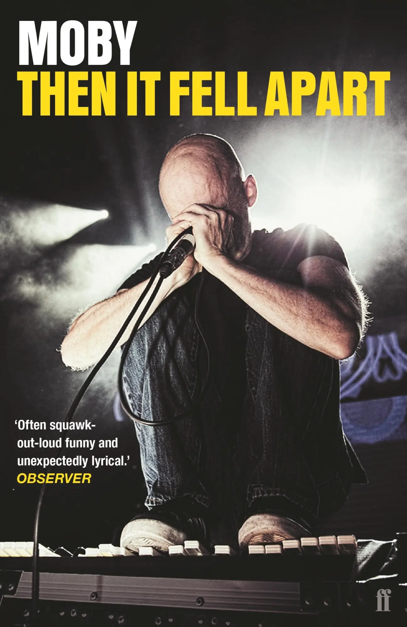 Cover: 9780571339419 | Then It Fell Apart | Moby | Taschenbuch | X | Englisch | 2020