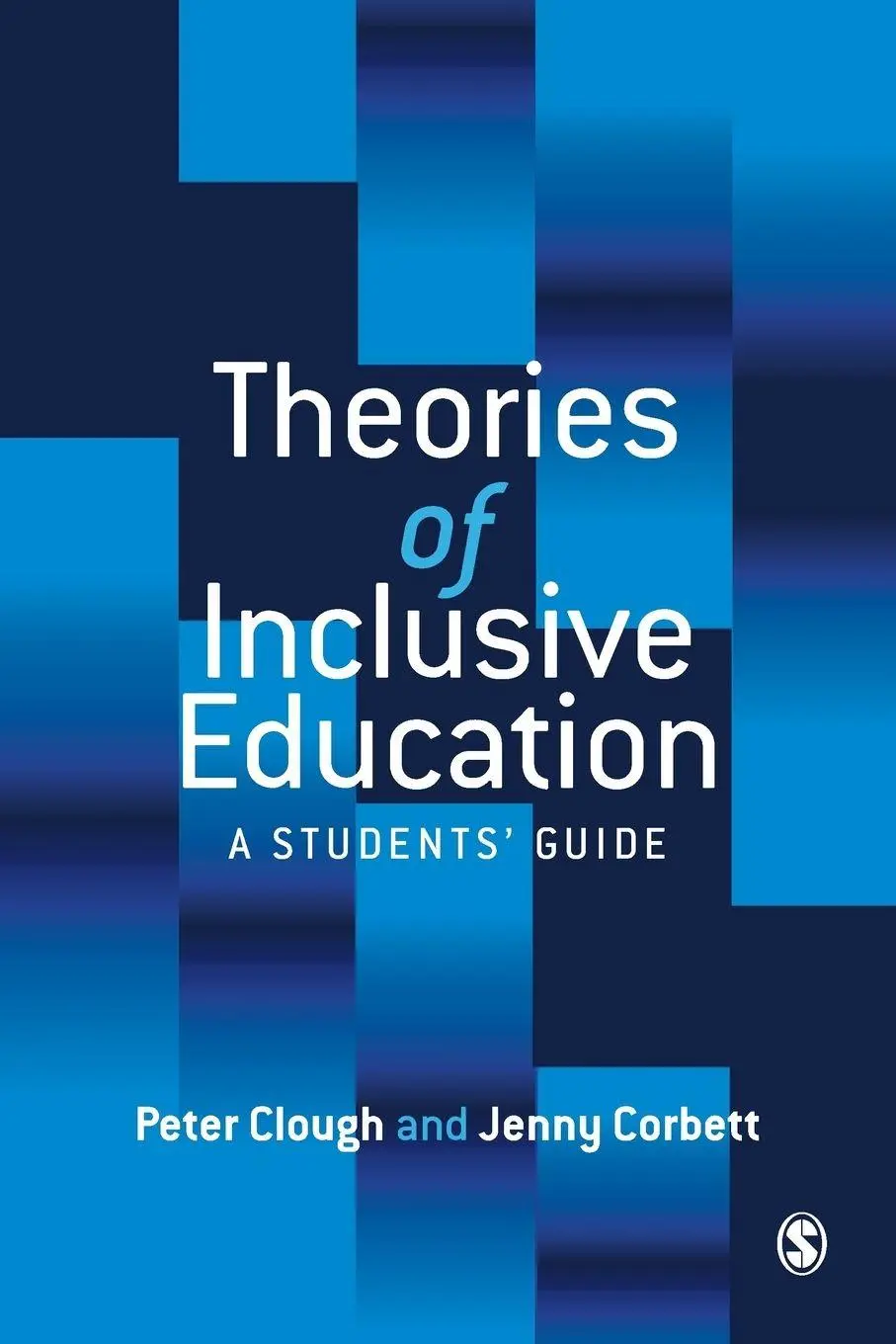Cover: 9780761969419 | Theories of Inclusive Education | A Student's Guide | Clough (u. a.)