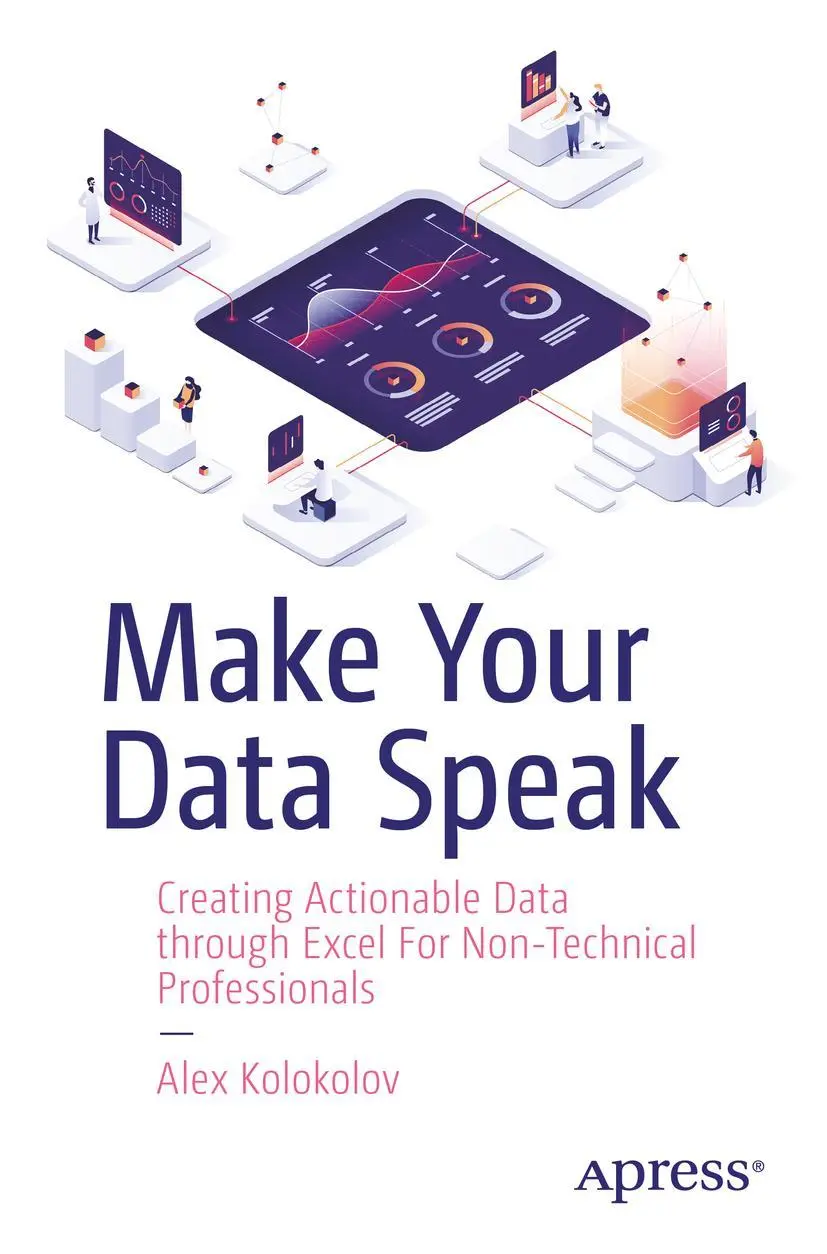 Cover: 9781484289419 | Make Your Data Speak | Alex Kolokolov | Taschenbuch | xix | Englisch